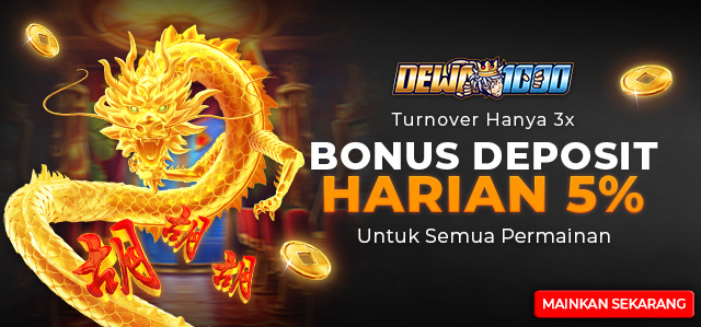 BONUS DEPOSIT HARIAN 5%