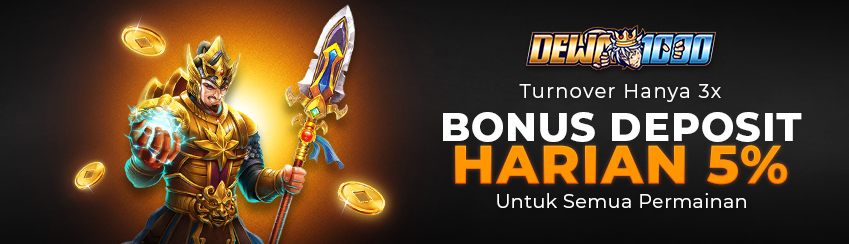 BONUS DEPOSIT 5% SETIAP HARI ( ALL GAMES )